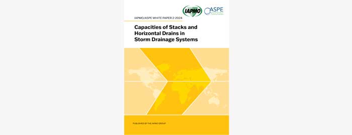 IAPMO and ASPE Co-publish Capacities of Stacks and Horizontal Drains in Storm Drainage Systems White Paper
