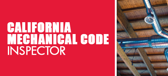 CMC Residential and Commercial California Mechanical Inspector (CMI)