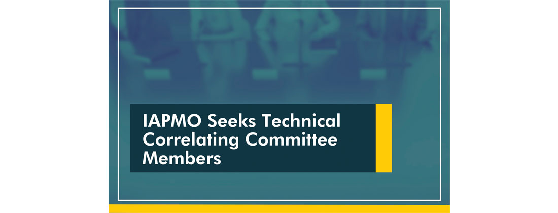 IAPMO Seeks Technical Correlating Committee Members
