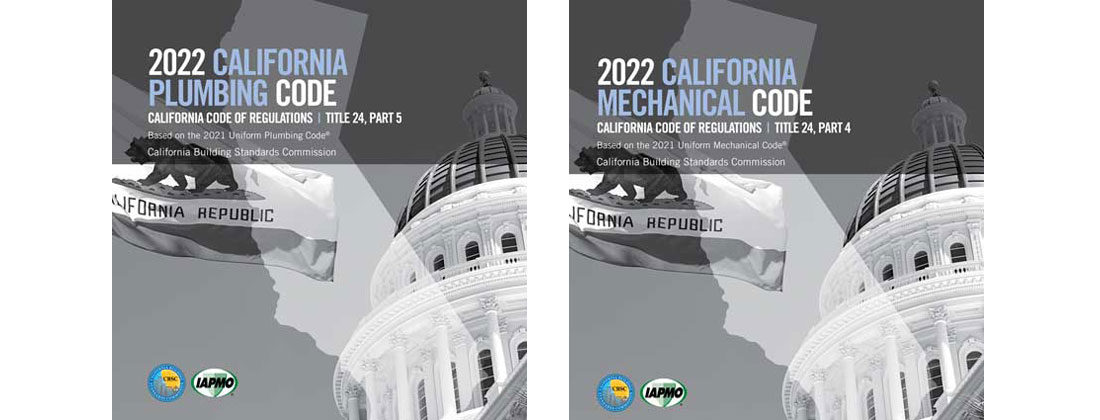 2022 California Plumbing Code, California Mechanical Code Now Available