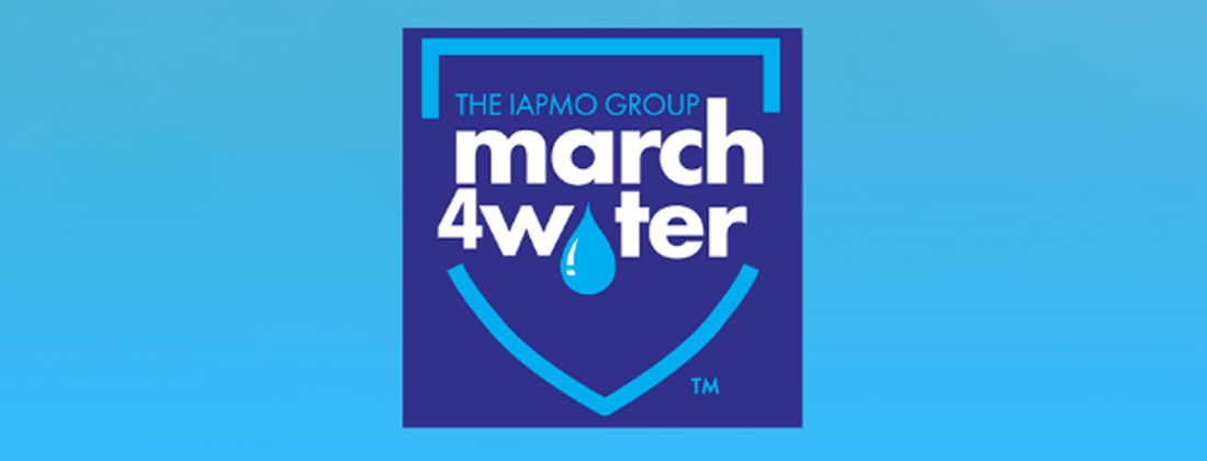 The IAPMO Group Again to Highlight Vital Role Plumbing Plays in Building Community Resilience, Protecting Public Health with March4Water Month