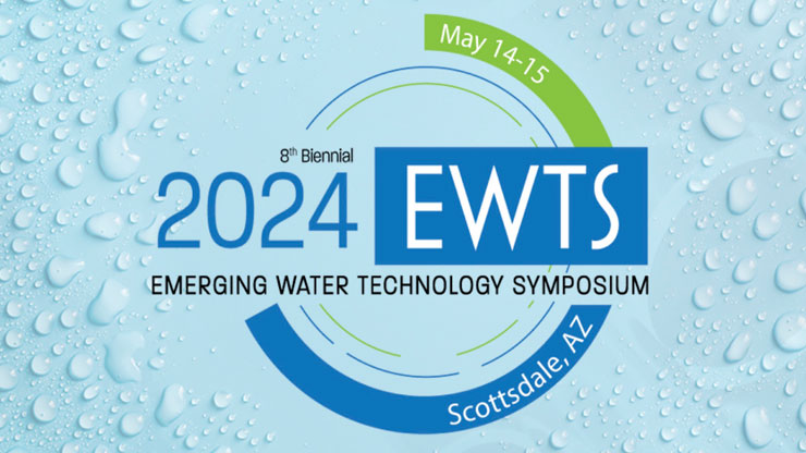 Registration Open, Schedule Released for  Eighth Emerging Water Technology Symposium